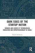 Dark Sides of the Startup Nation