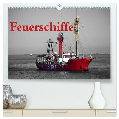 Feuerschiffe (hochwertiger Premium Wandkalender 2026 DIN A2 quer), Kunstdruck in Hochglanz