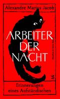 Arbeiter der Nacht