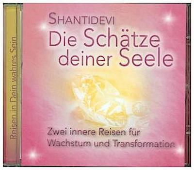 Die Schätze deiner Seele