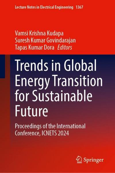 Trends in Global Energy Transition for Sustainable Future