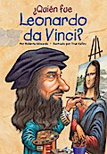 ¿Quién fue Leonardo da Vinci?