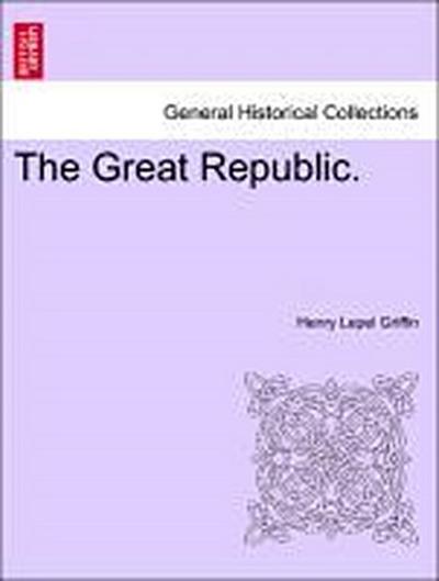 The Great Republic.
