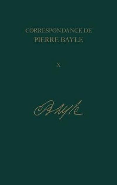 Correspondance de Pierre Bayle 10