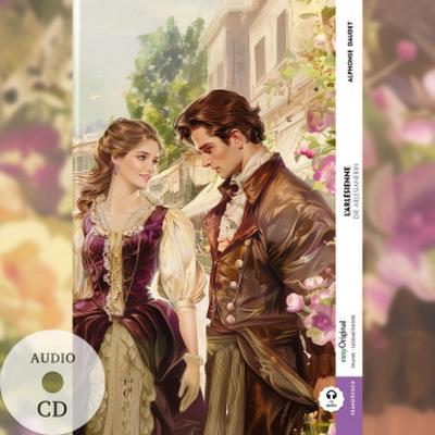 L’Arlésienne / Die Arlesianerin (Buch + Audio-CD) - Frank-Lesemethode - Kommentierte zweisprachige Ausgabe Französisch-Deutsch, m. 1 Audio-CD, m. 1 Audio, m. 1 Audio