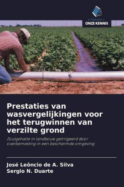 Prestaties van wasvergelijkingen voor het terugwinnen van verzilte grond