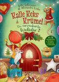 Kalle Keks & Krümel - Die verzauberte Wichteltür