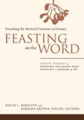 Feasting on the Word: Year B, Volume 3