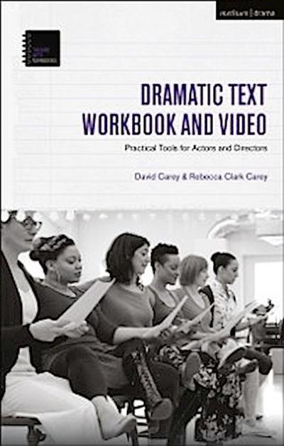 The Dramatic Text Workbook and Video