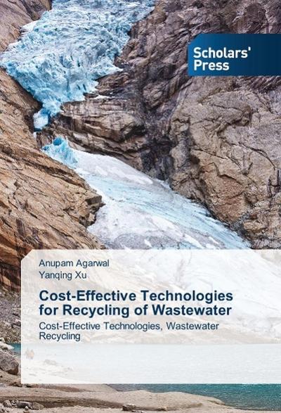 Cost-Effective Technologies for Recycling of Wastewater