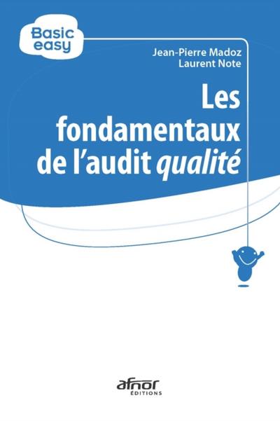 Les fondamentaux de l’’audit qualité