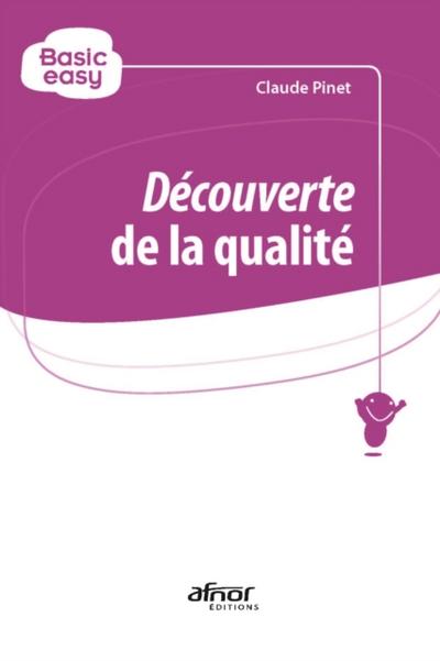 Découverte de la qualité