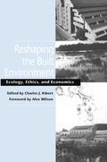 Reshaping the Built Environment