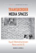 Transborder Media Spaces