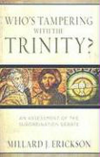 Who’s Tampering with the Trinity?