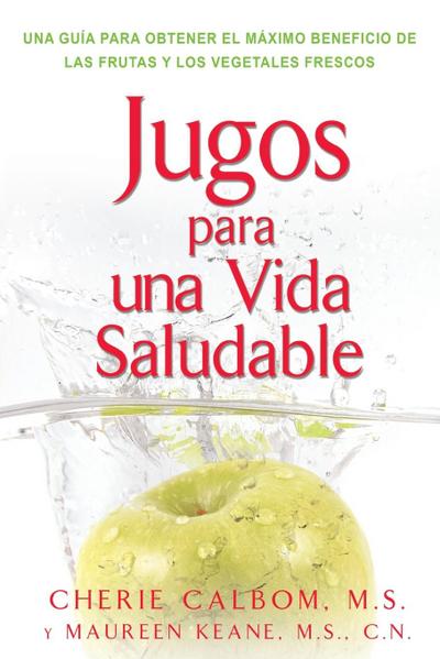 Jugos para una vida saludable
