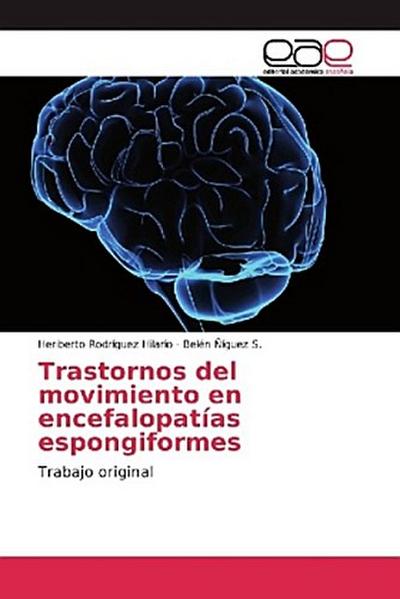 Trastornos del movimiento en encefalopatías espongiformes