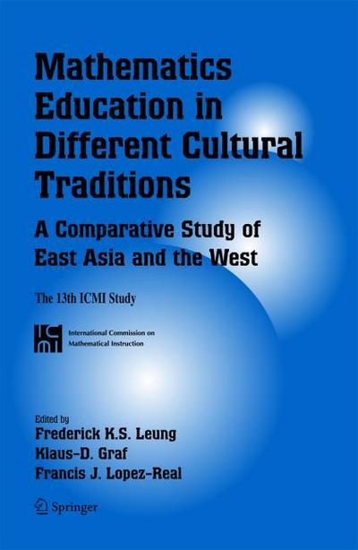 Mathematics Education in Different Cultural Traditions