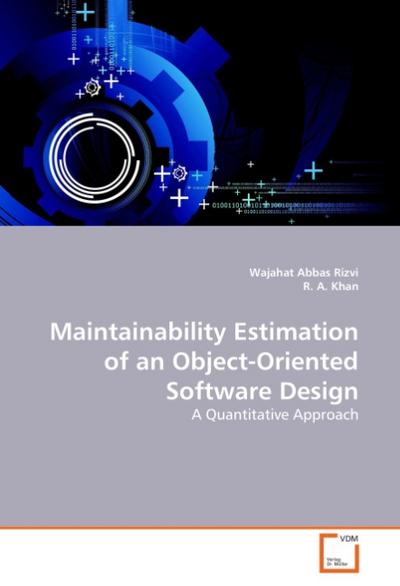 Maintainability Estimation of an Object-Oriented Software Design - Wajahat Abbas Rizvi