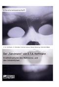Der "Sandmann" von E.T.A. Hoffmann. Erzä