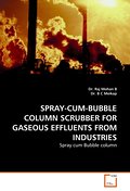 SPRAY-CUM-BUBBLE COLUMN SCRUBBER FOR GASEOUS EFFLU