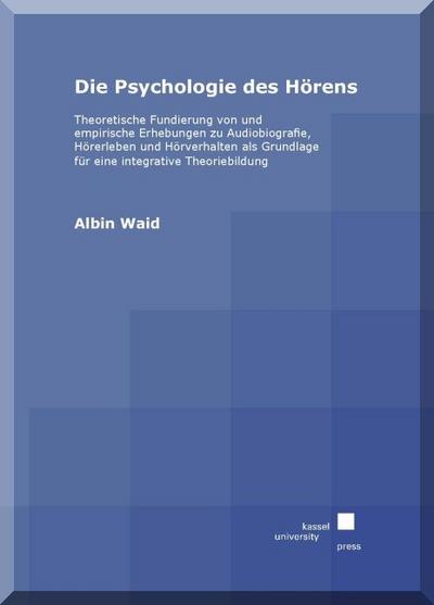 Waid, A: Psychologie des Hörens