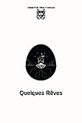 Quelques Rêves