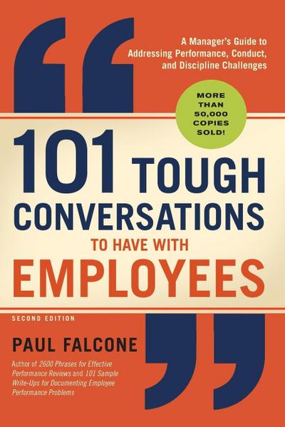 101 Tough Conversations to Have with Employees