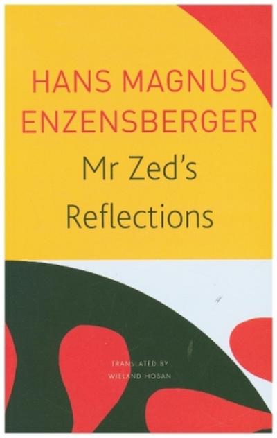 Mr Zed’s Reflections