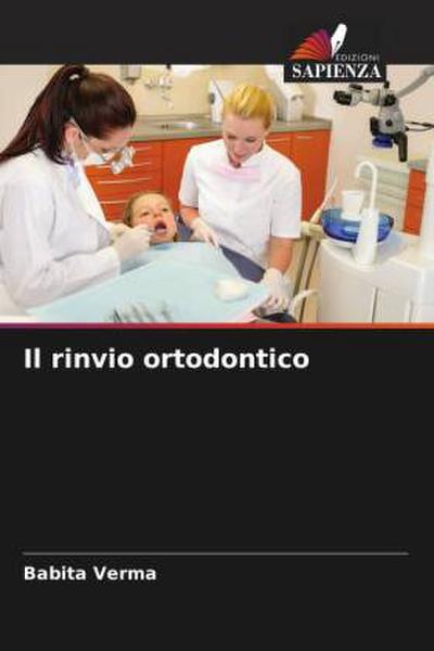 Il rinvio ortodontico
