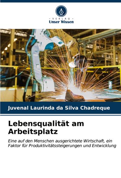 Lebensqualität am Arbeitsplatz