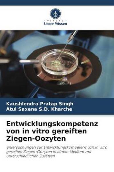 Entwicklungskompetenz von in vitro gereiften Ziegen-Oozyten