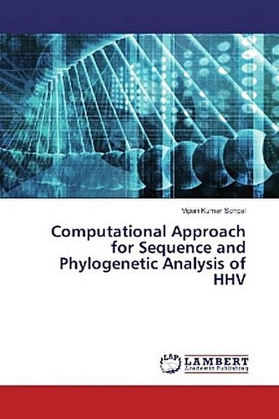 Computational Approach for Sequence and Phylogenetic Analysis of HHV
