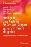 Intelligent Data Analytics for Decision-Support Systems in Hazard Mitigation