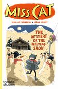 Miss Cat: The Mystery of the Warm Snow