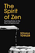 The Spirit of Zen