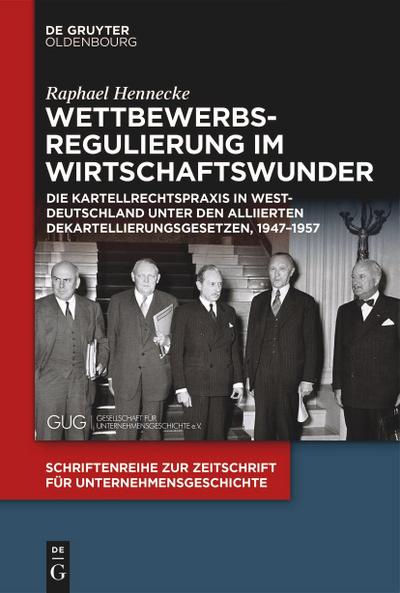 Wettbewerbsregulierung im Wirtschaftswunder