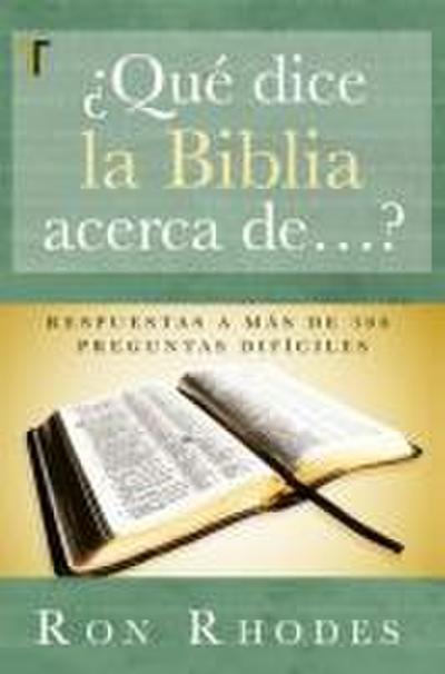 ¿Qué Dice La Biblia Acerca De...?