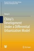 China’s Development Under a Differential Urb