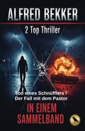 2 Top Thriller: Tod eines Schnüfflers / Der Fall mit dem Pastor