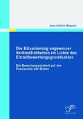Die Bilanzierung ungewisser Verbindlichkeiten im L