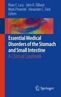 Essential Medical Disorders of the Stomach and Sma