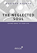The neglected soul
