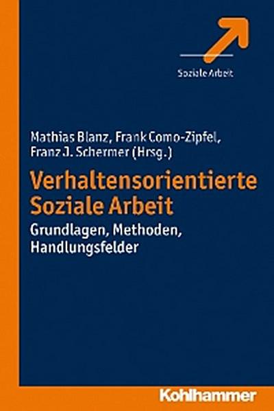 Verhaltensorientierte Soziale Arbeit