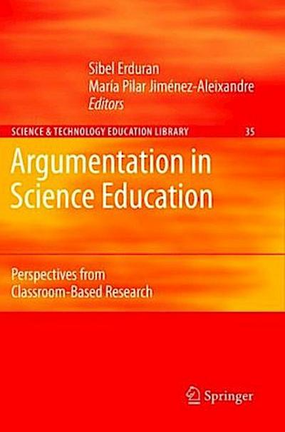 Argumentation in Science Education