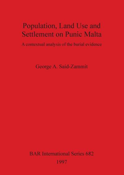 Population, Land Use and Settlement on Punic Malta