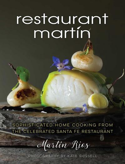 The Restaurant Martin Cookbook