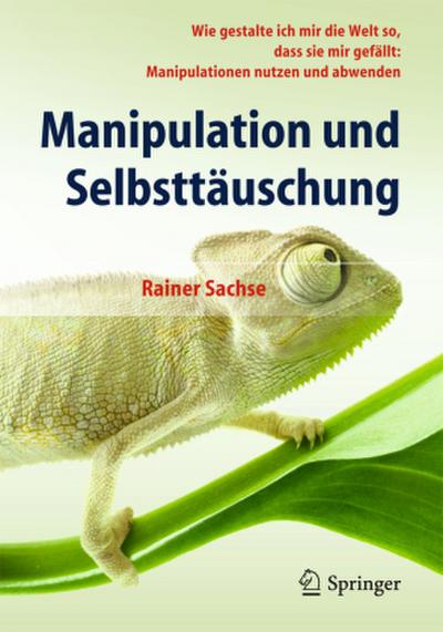 Manipulation und Selbsttäuschung