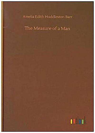 The Measure of a Man