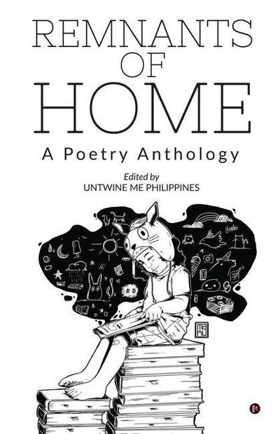 Remnants of Home: A Poetry Anthology